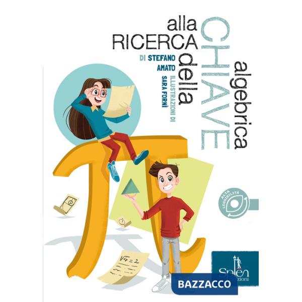 Alla ricerca della chiave algebrica