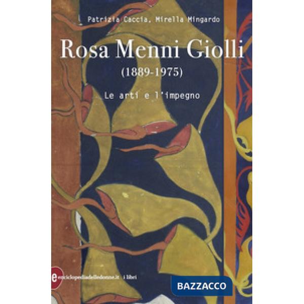 Rosa Menni Giolli (1889-1975). Le arti e l'impegno