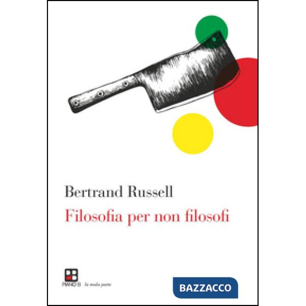 Filosofia per non filosofi