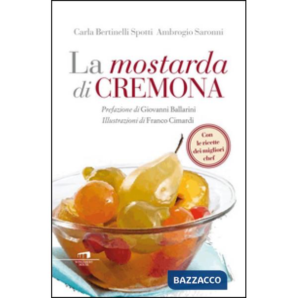 Mostarda di Cremona (La)