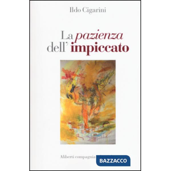 Pazienza dell'impiccato (La)