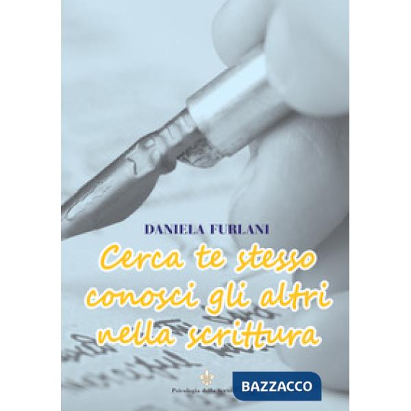 Cerca te stesso conosci gli altri nella scrittura