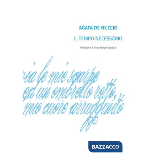 Tempo necessario (Il)