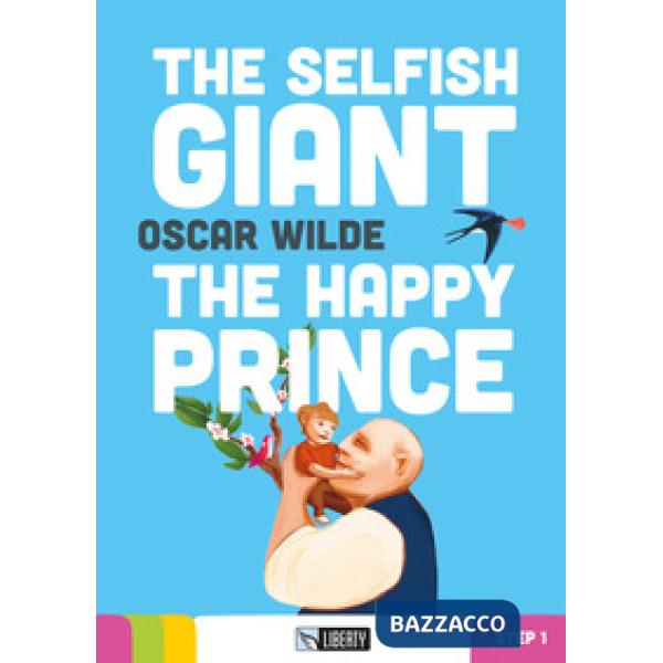 SELFISH GIANT THE HAPPY PRINCE (THE) + CD