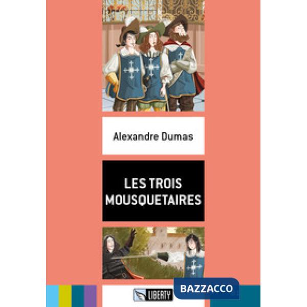 TROIS MOUSQUETAIRES (LES) + CD