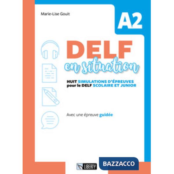 DELF EN SITUATION A2