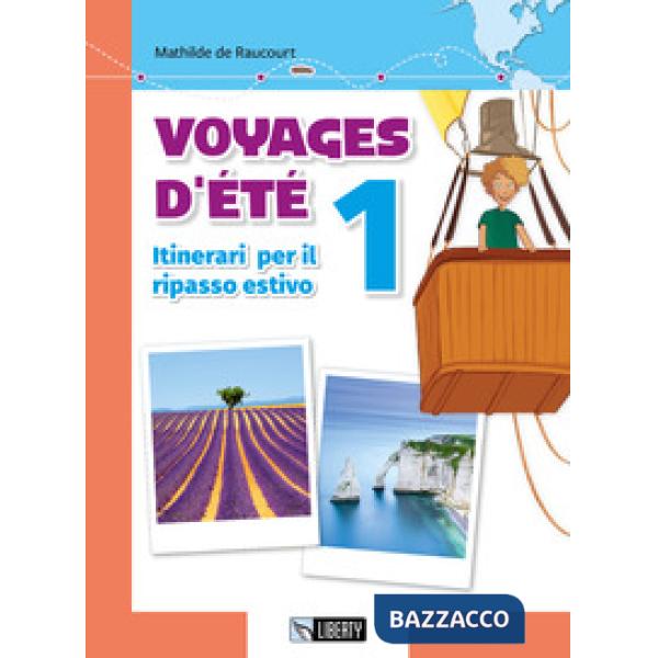 VOYAGE D'ETE 1