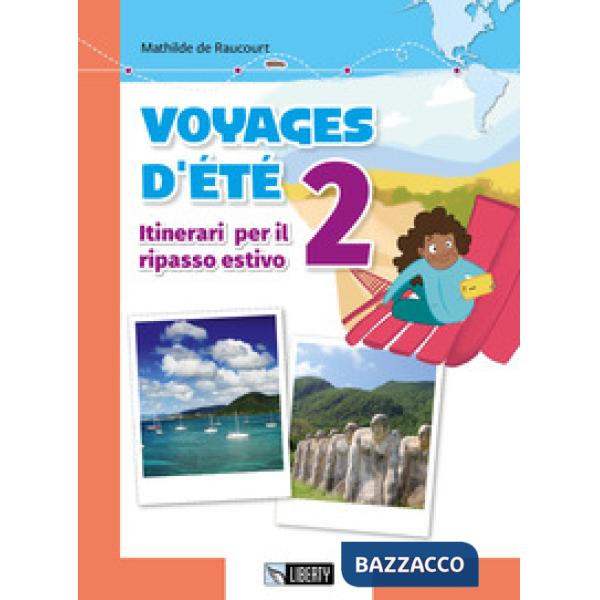 VOYAGE D'ETE 2