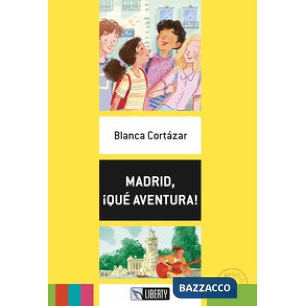 MADRID QUE AVENTURA! + CD