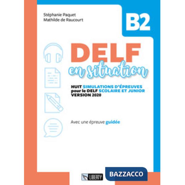 DELF EN SITUATION B2
