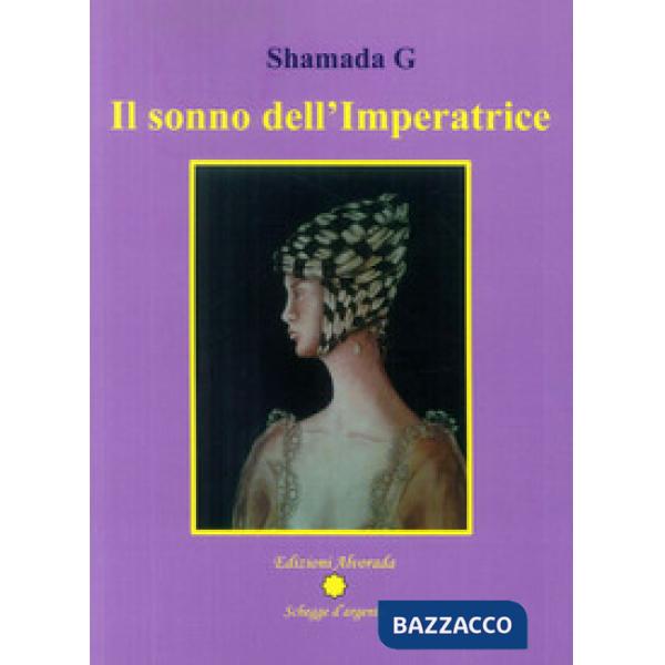 Sonno dell'imperatrice (Il)