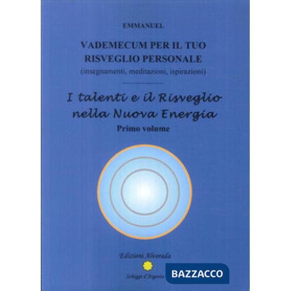 Vademecum per il tuo risveglio personale