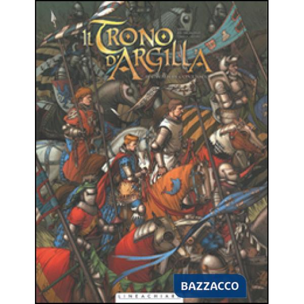 Cavaliere con l'ascia. Il trono d'argilla (Il). Vol. 1