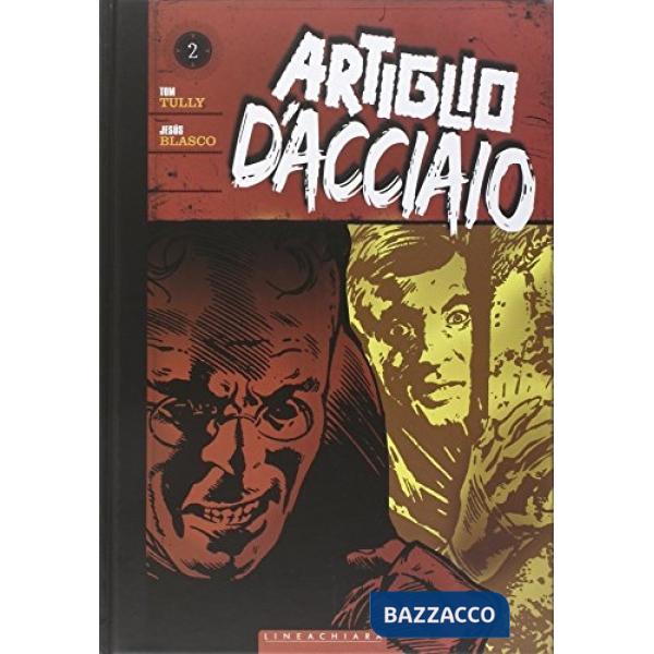 Artiglio d'acciaio. Vol. 2