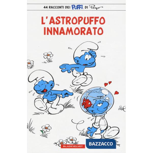 Astropuffo innamorato. I puffi (L')