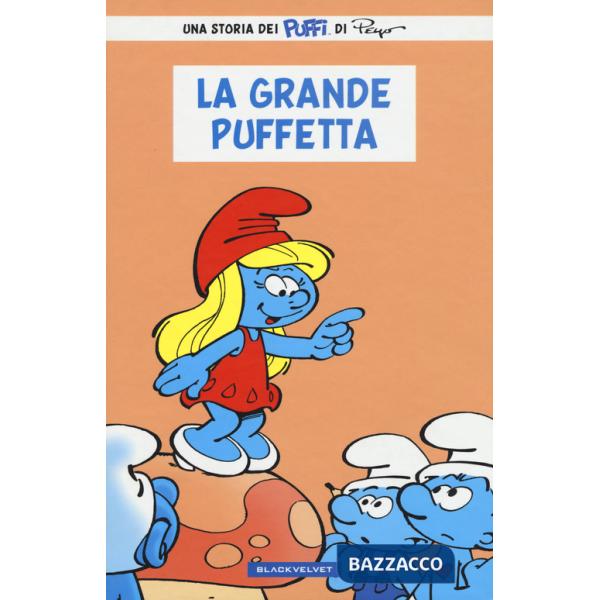 Grande Puffetta. I puffi (La)