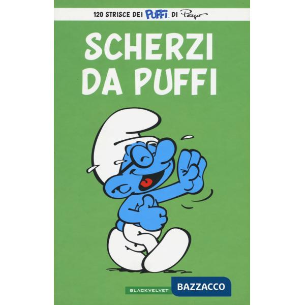 Scherzi da puffo. I puffi