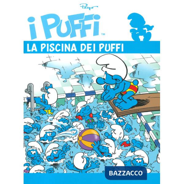 Puffi. L'integrale (I). Vol. 33: La piscina dei puffi