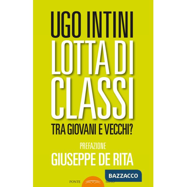 Lotta di classi tra giovani e vecchi?