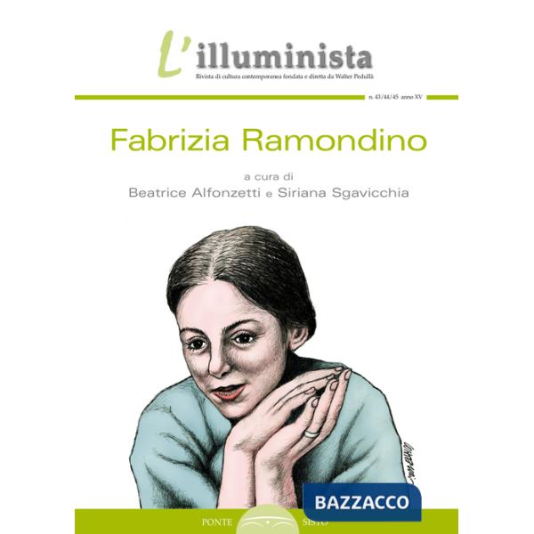 Illuminista (L'). Vol. 43-44-45: Fabrizia Ramondino