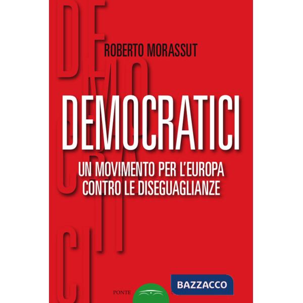 Democratici. Un movimento per l'Europa contro le diseguaglianze