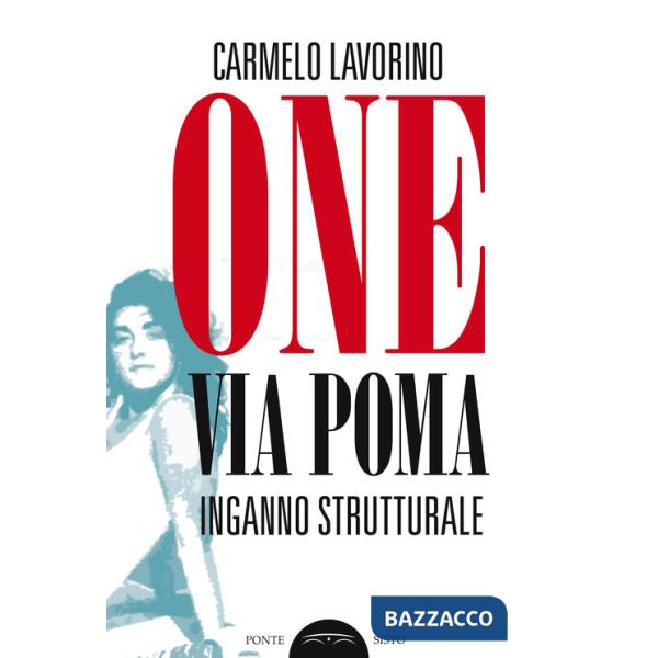 One via Poma inganno strutturale
