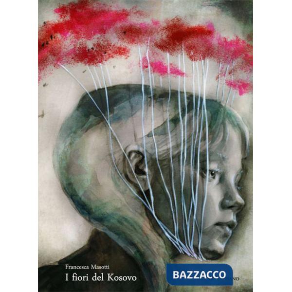 Fiori del Kosovo (I)