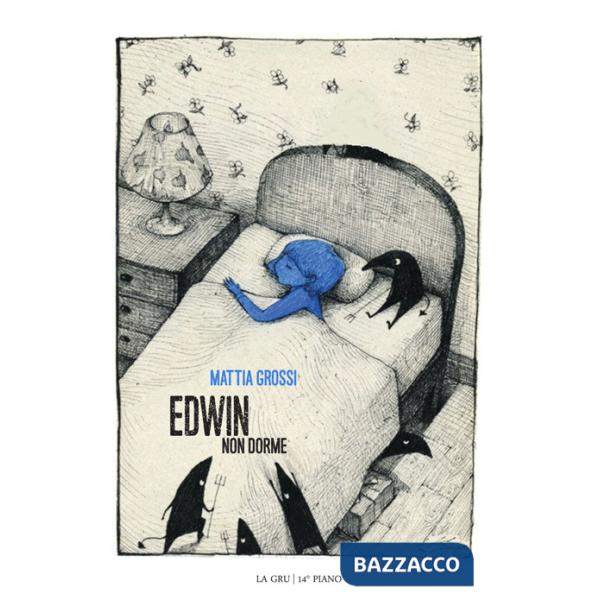 Edwin non dorme