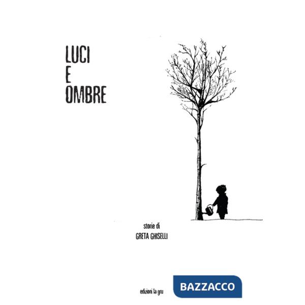 Luci e ombre