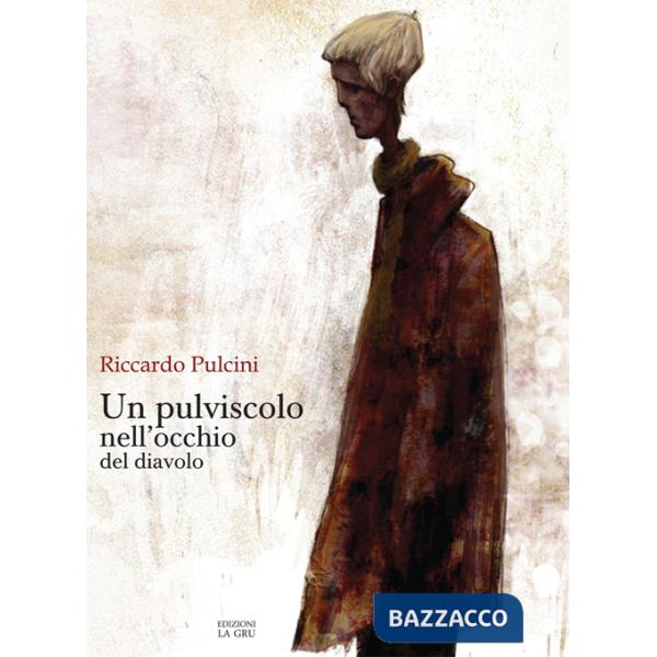 Pulviscolo nell'occhio del diavolo (Un)