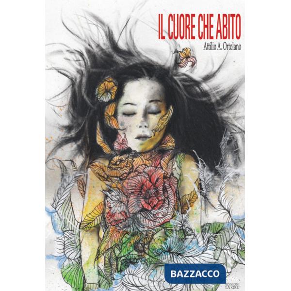 Cuore che abito. Altrove si ride (Il)