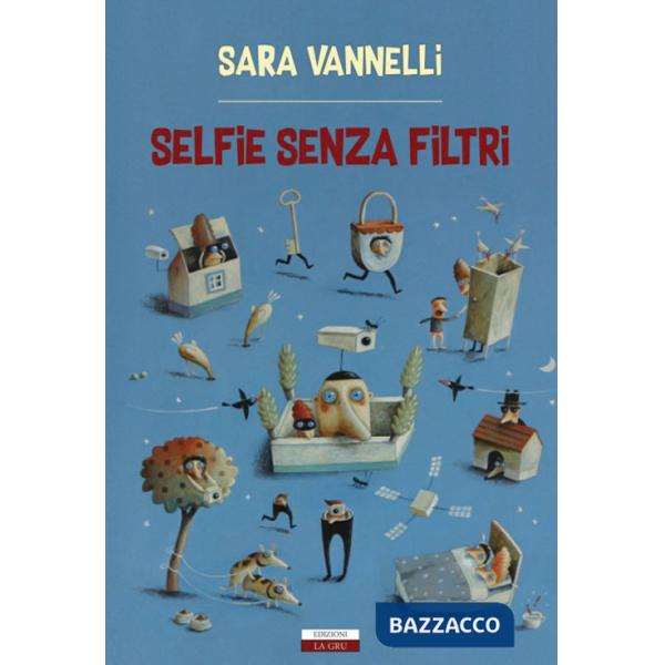 Selfie senza filtri. Nuova ediz.