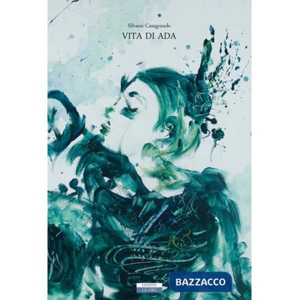 Vita di Ada. Nuova ediz.