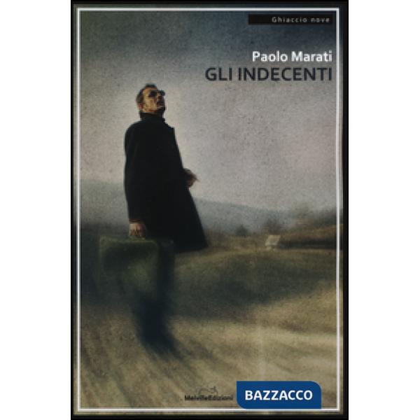 Indecenti (Gli)