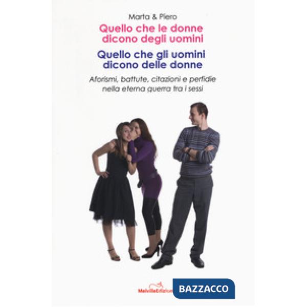 Quello che le donne dicono degli uomini