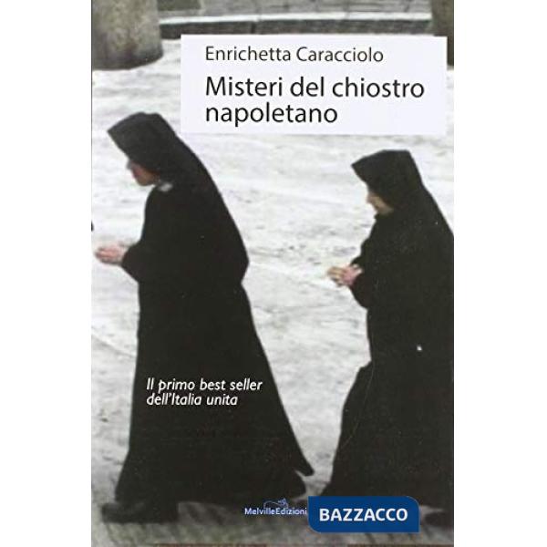 Misteri del chiostro napoletano