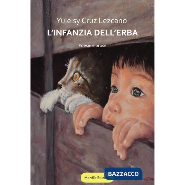 Infanzia dell'erba (L')