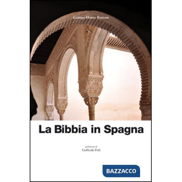 Bibbia in Spagna (La)