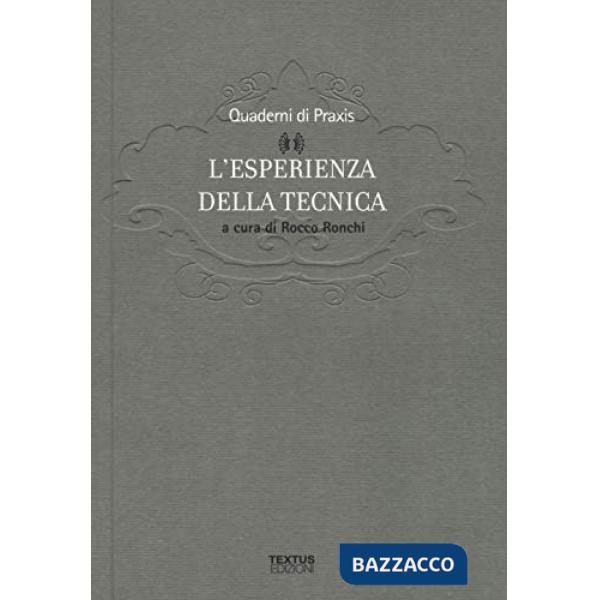 Esperienza della tecnica (L')