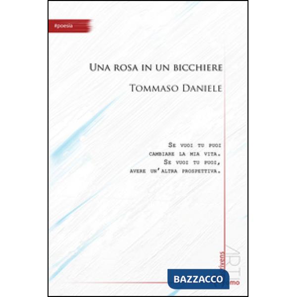 Rosa in un bicchiere (Una)