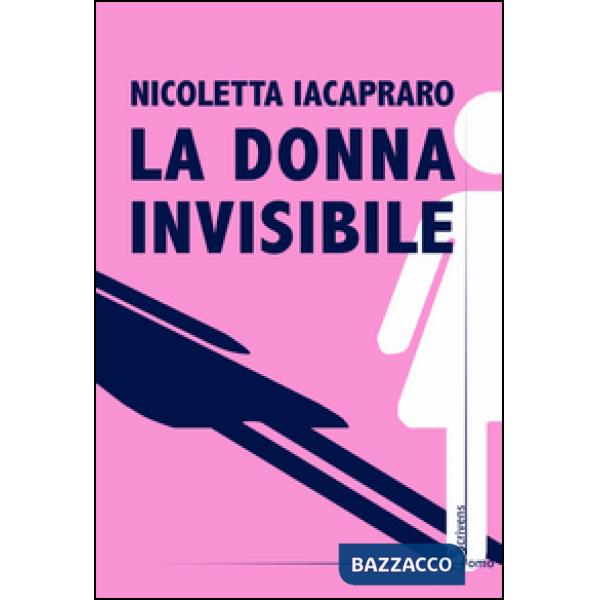 Donna invisibile (La)