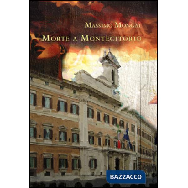 Morte a Montecitorio