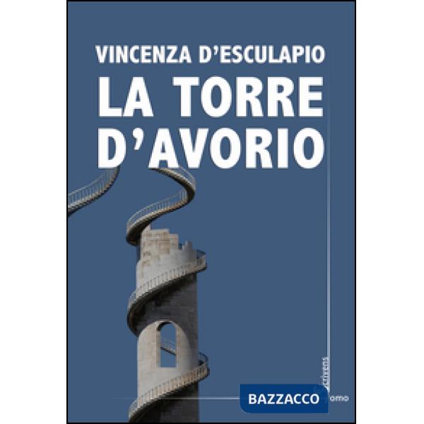 Torre d'avorio (La)