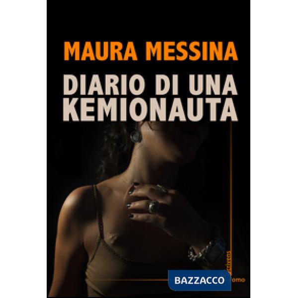 Diario di una kemionauta