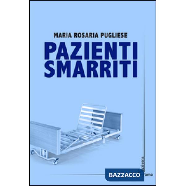 Pazienti smarriti