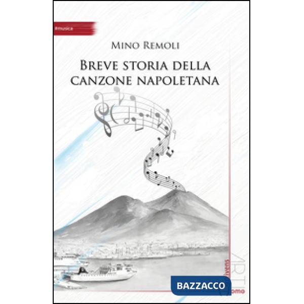 Breve storia della canzone napoletana