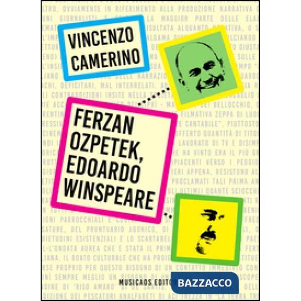 Ferzan Ozpetek, Edoardo Winspeare