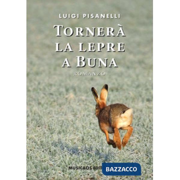 Tornerà la lepre a Buna