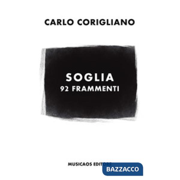 Soglia. 92 frammenti