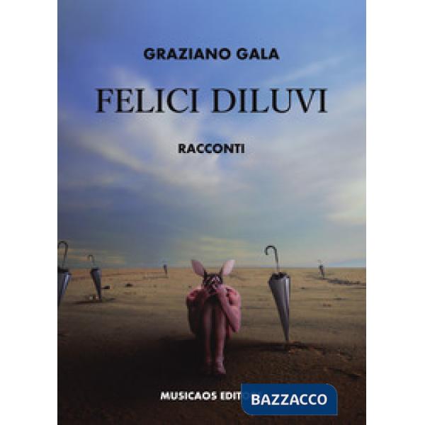 Felici diluvi